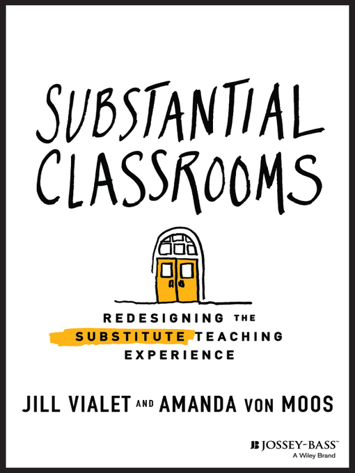 Title details for Substantial Classrooms by Jill Vialet - Available